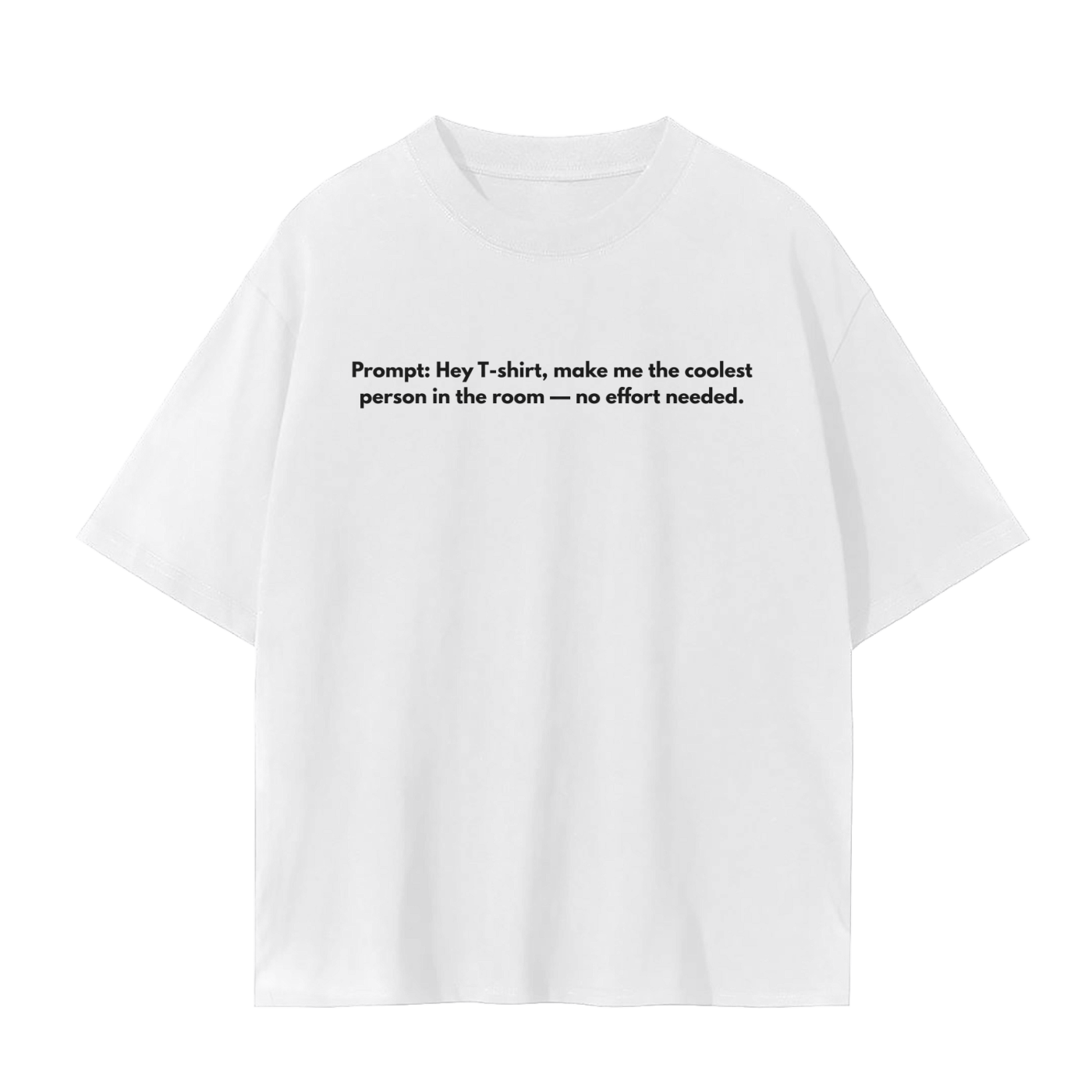 No Effort Mode Tee