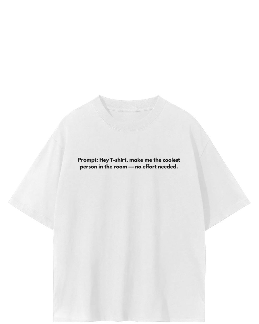 No Effort Mode Tee